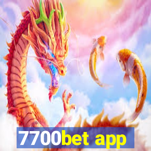 7700bet app